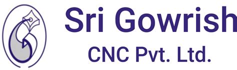 Sri Gowrish CNC Private Limited 